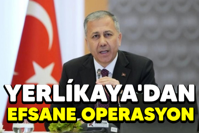 Bakan Yerlikaya duyurdu