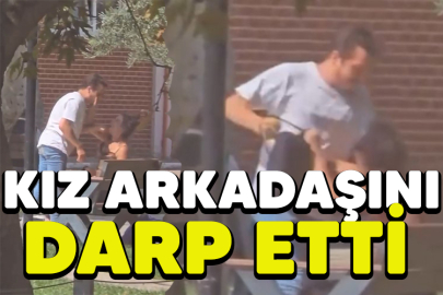 Kız arkadaşını darp etti