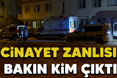 Cinayet zanlısı bakın kim çıktı