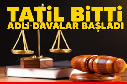 Yeni adli yıl bugün başlıyor!