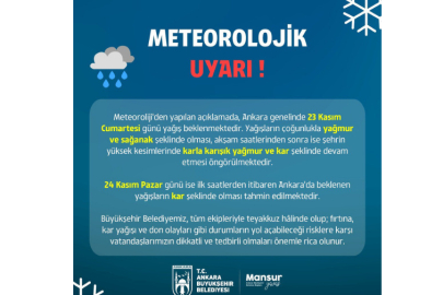 Ankara Büyükşehir Belediyesi'nden 'sağanak' uyarısı