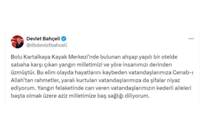 Bahçeli'den Bolu'daki yangında ölenler için taziye mesajı