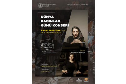 Kültür ve Turizm Bakanlığı Türkiye'nin Dört Bir Yanında 8 Mart’a Özel Etkinlikler Düzenliyor